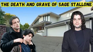 Sage Stallone: The Death and Grave of Sylvester Stallone's Son