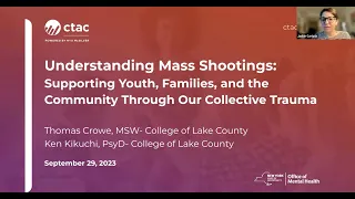 Understanding Mass Shootings:Supporting Youth, Families, and Community Through Our Collective Trauma