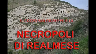 IL COZZO SAN GIUSEPPE E LA NECROPOLI DI REALMESE (Calascibetta- En)