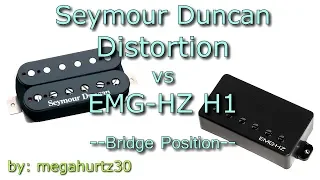 Seymour Duncan Distortion vs EMG-HZ H1 - Bridge Position