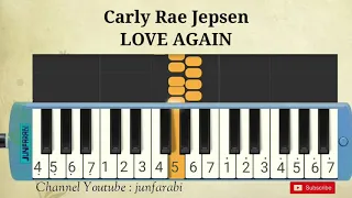 Carly Rae Jepsen - LOVE AGAIN - melodika tutorial