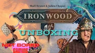 Ironwood - Unboxing - Not Bored Gaming