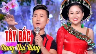 Giọng hát VANG NÚI RỪNG TÂY BẮC - Liên Khúc Tiếng Khèn Mùa Ban Nở, Thơ Tình Của Núi