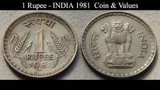 1 Rupee - INDIA 1981  Coin & Values