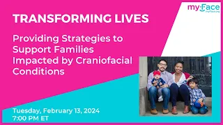 Providing Strategies to Support Families Impacted by Craniofacial Conditions