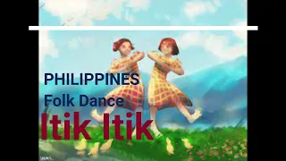 Itik Itik Dance Song -  Philippine Folk Dance
