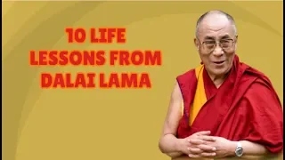 10 Life Lessons From Dalai Lama | Life Lessons | SELF HELP Doc