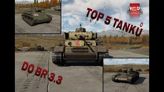 War Thunder CZ - Top 5 Hafanových tanků pro nízké BR