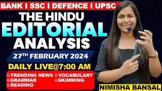 Editorial Analysis | 27th February ,2024 | Vocab, Grammar, Reading, Skimming | Nimisha Bansal