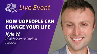 How UoPeople Can Change Your Life with Kyle (Health  Science Student)