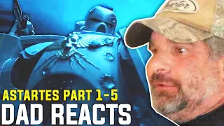 Dad Reacts to Astartes Part 1-5 | "This Looks Amazing!"