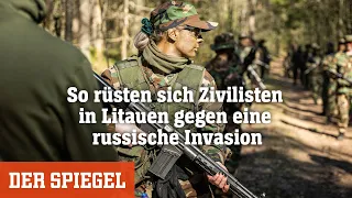 Paramilitärs in Litauen: So rüsten sich Zivilisten gegen eine russische Invasion | DER SPIEGEL