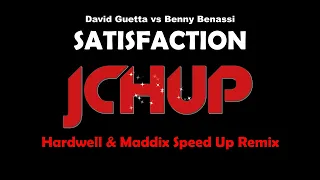 Satisfaction Speed Up Remix (Hardwell & Maddix Remix) David Guetta vs Benny Benassi [TECHNO | DANCE]