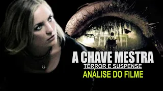 A CHAVE MESTRA: UM BOM FILME DE TERROR QUE VOCÊ PRECISA ASSISTIR 🎬 💀