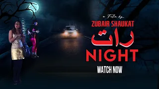 Night | Short Film | Kainat Rana | Ali Ahtsham Rajput | Double Fire Productions | Original Content