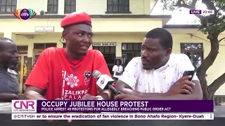 #OccupyJulorbiHouse demo: Police arrest over 50 protesters for unlawful assembly