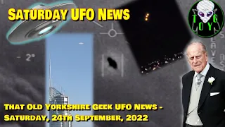 TOYG Saturday UFO News #5 - 24th September, 2022
