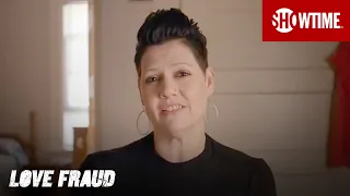Next on Episode 4 | Love Fraud | SHOWTIME Documentary Series
