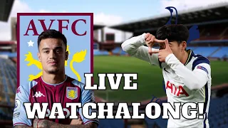 Aston Villa vs Tottenham - LIVE WATCHALONG!