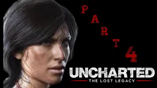 UNCHARTED: THE LOST LEGACY | PART 4 | THE GREAT BATTLE | Urban Legend Gaming