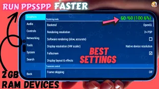 How to Run PPSSPP Faster in 2GB Ram Devices