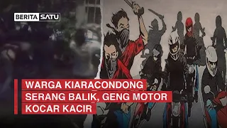 Warga Kiaracondong Serang Balik, Geng Motor Kocar Kacir