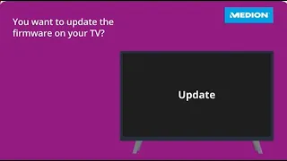 TV How to do a firmware update | MEDION Service