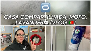 VLOG 🇵🇹 CASA COMPARTILHADA, MOFO, LAVANDERIA (PORTUGAL)