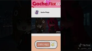 GachaLife TikTok Compilation || Gacha Flixgo