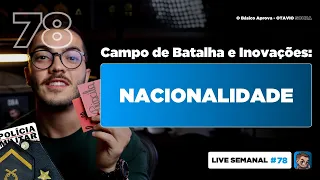 Live 78 - D. Constitucional: Da Nacionalidade - Emenda Constitucional nº 131 de 2023