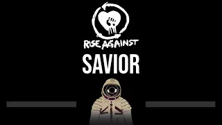 Rise Against • Savior (CC) (Upgraded Video) 🎤 [Karaoke] [Instrumental Lyrics]