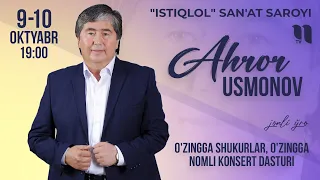 Ahror Usmonov - O'zingga shukurlar, O'zingga nomli konsert dasturi