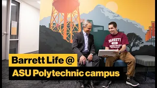 Barrett, The Honors College: Polytechnic Campus Student Life