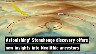 Astonishing' Stonehenge discovery offers new insights into Neolithic ancestors.