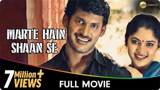 Marte Hain Shaan Se - South Hindi Dubbed Movie - Vishal Krishna, Nadhiya, Muktha George, Prabhu