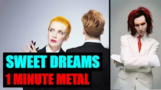Sweet Dreams (Are Made of This) - Eurythmics | 1 Minute Metal Cover by Danny Rozema