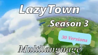 LazyTown Intro Season 3 Multi-Language (30 Versions).