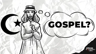 How To Present The Gospel To A Muslim?
