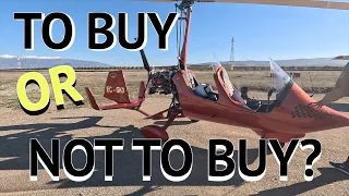 To BUY or Not to BUY a Gyrocopter?