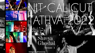 SHREYA GHOSHAL 4K LIVE PERFORMANCE | TATHVA 2022 | NIT CALICUT | TRENDING HINDI MALAYALAM MOVIE SONG