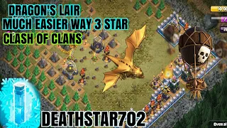 DRAGON'S LAIR MUCH EASIER WAY 3 STAR (TH 8-12) - Clash of Clans