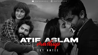 Atif Aslam Mashup 2023  | Amtee | Tu Jane Na | Apna Bana Le