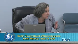 Martin County Board of Commissioners Regular Meeting - Morning- April 30, 2024
