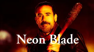 Neon Blade || Negan Edit