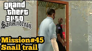 GTA San Andreas Walkthrough Mission- snail trail Android Gameplay