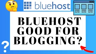 Is Bluehost Good For Blogging in 2024? 🔥 - (Bluehost Review!)