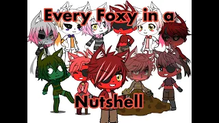 Every Foxy in a Nutshell (Gacha Parody of TheHottest Dog’s Video)