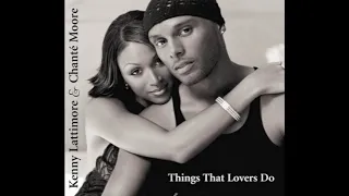 Still - Kenny Lattimore and Chanté Moore