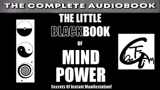 The Little Black Book of Mind Power (Esoteric Audiobook)