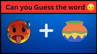 GUESS THE WORD | CAN YOU GUESS THE WORD BY EMOJI |